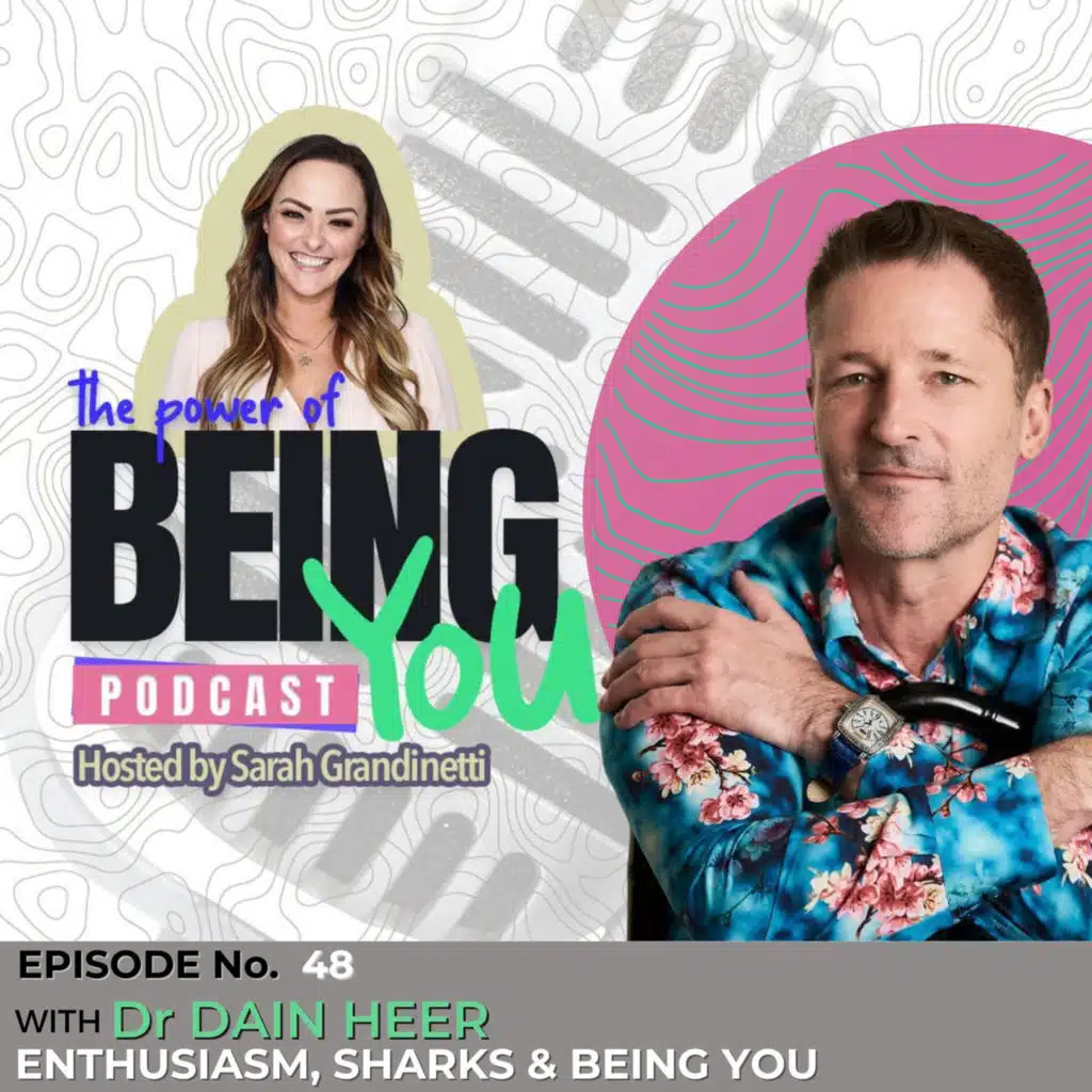 Episode 48 - Enthusiasm, Sharks & Being You