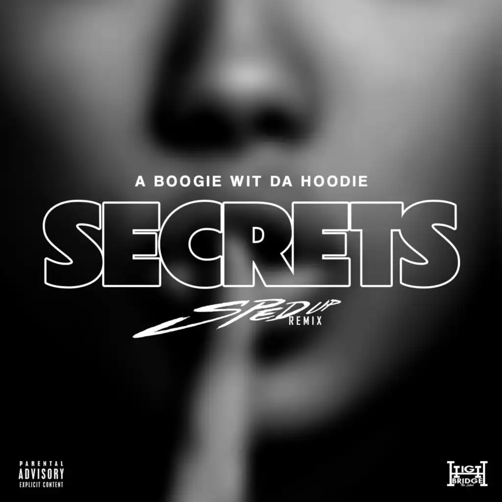 Secrets (A Boogie Wit da Hoodie) [Sped Up Version]