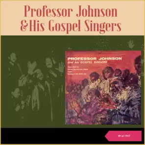 Professor Johnson & His Gospel Singers