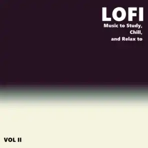 Lofi Music to Study, Chill, and Relax to VOL. II