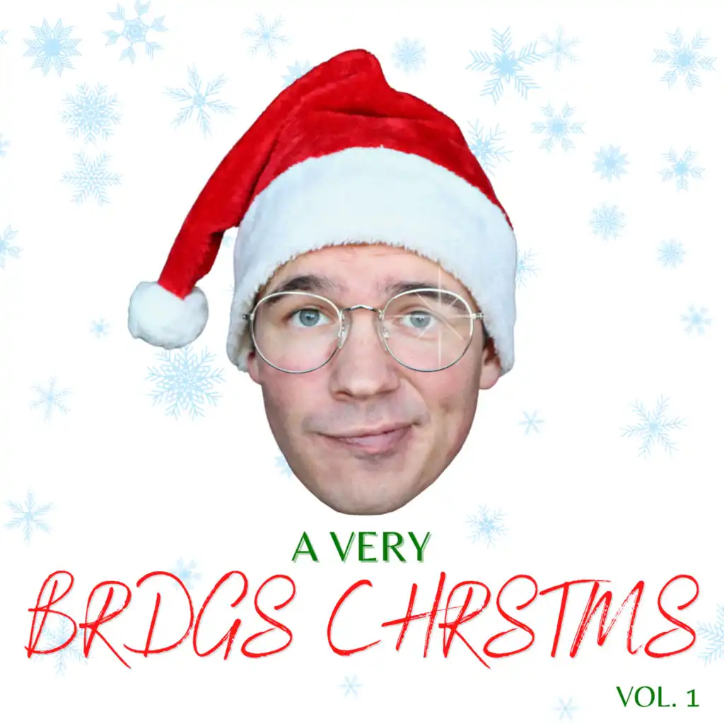 A Very BRDGS CHRSTMS, Vol. 1