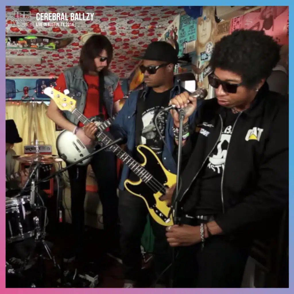 Jam in the Van - Cerebral Ballzy (Live Session, Los Angeles, CA, 2014)