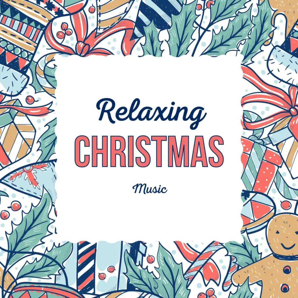 Relaxing Christmas Music