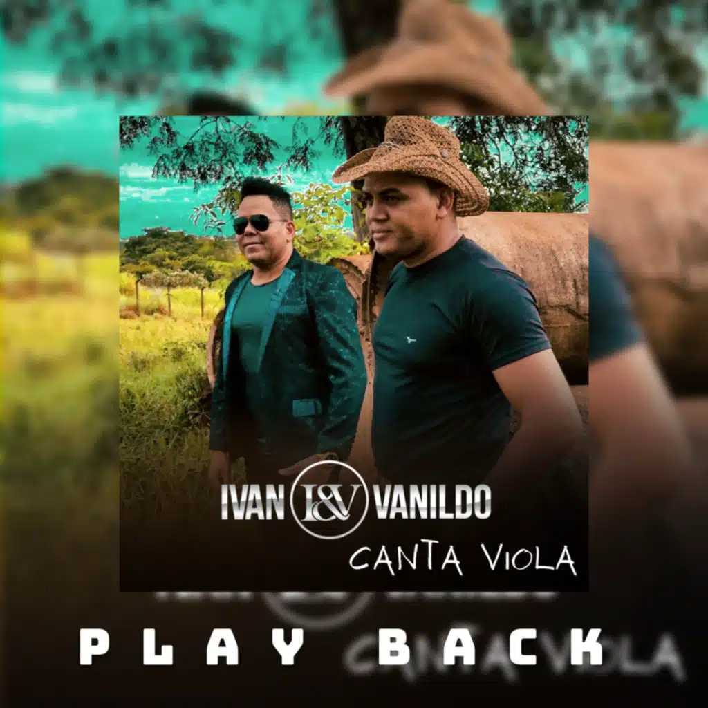 Ivan e Vanildo Canta Viola (Playback)
