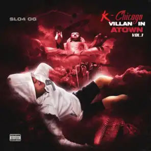 K-Chicago Villan In ATOWN VOL.1