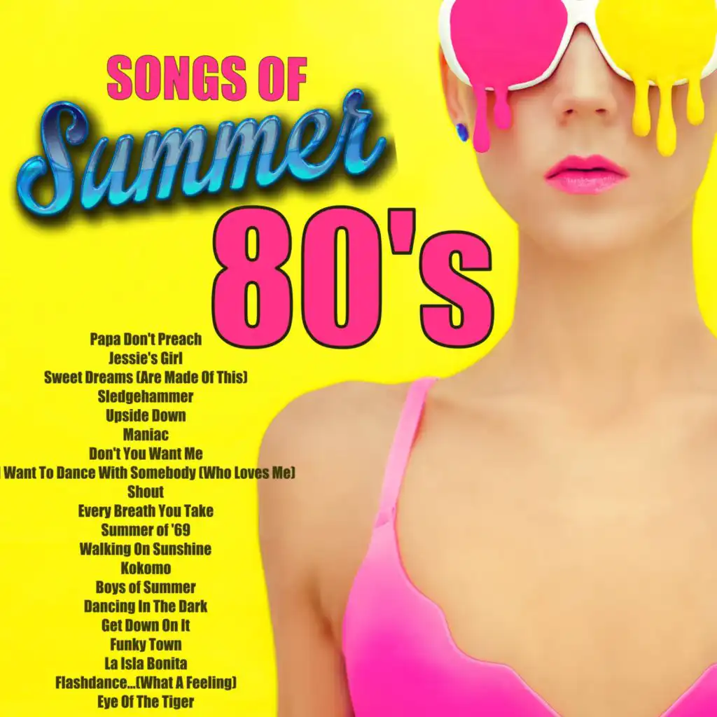 Songs of Summer: 1980's