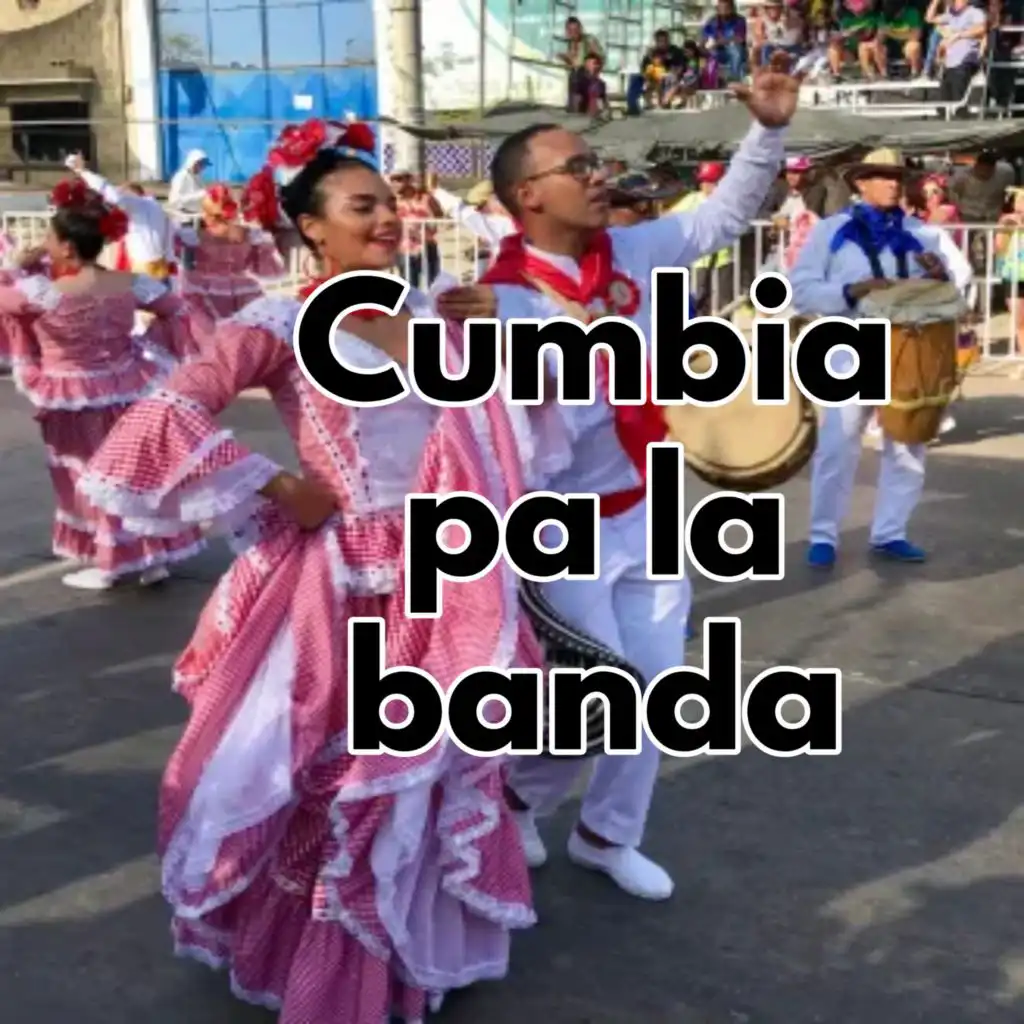 Cumbia pa la banda