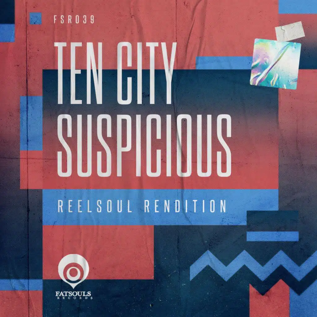 Suspicious (Reelsoul Rendition) [Reelsoul Vocal Mix]