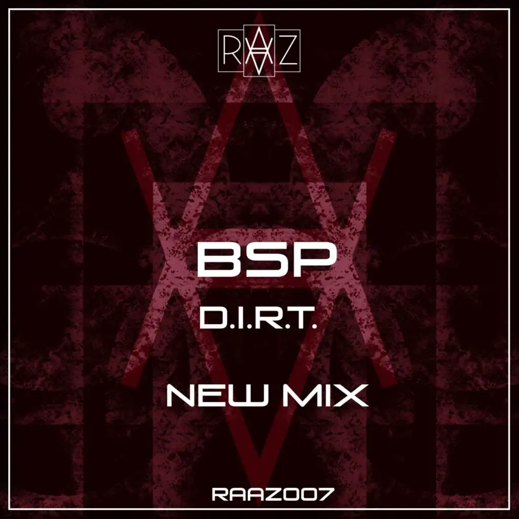 D.I.R.T. (New Mix)