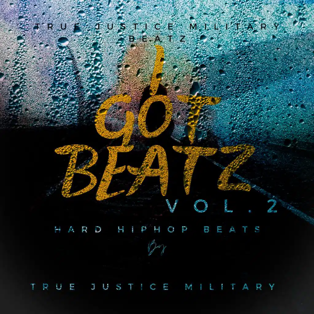 I Got Beatz, Vol. 2