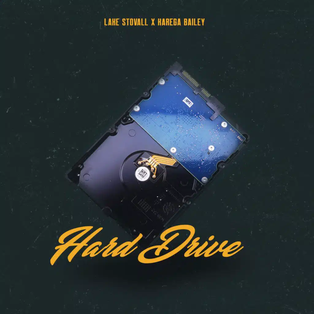 Hard Drive (feat. Karega Bailey)