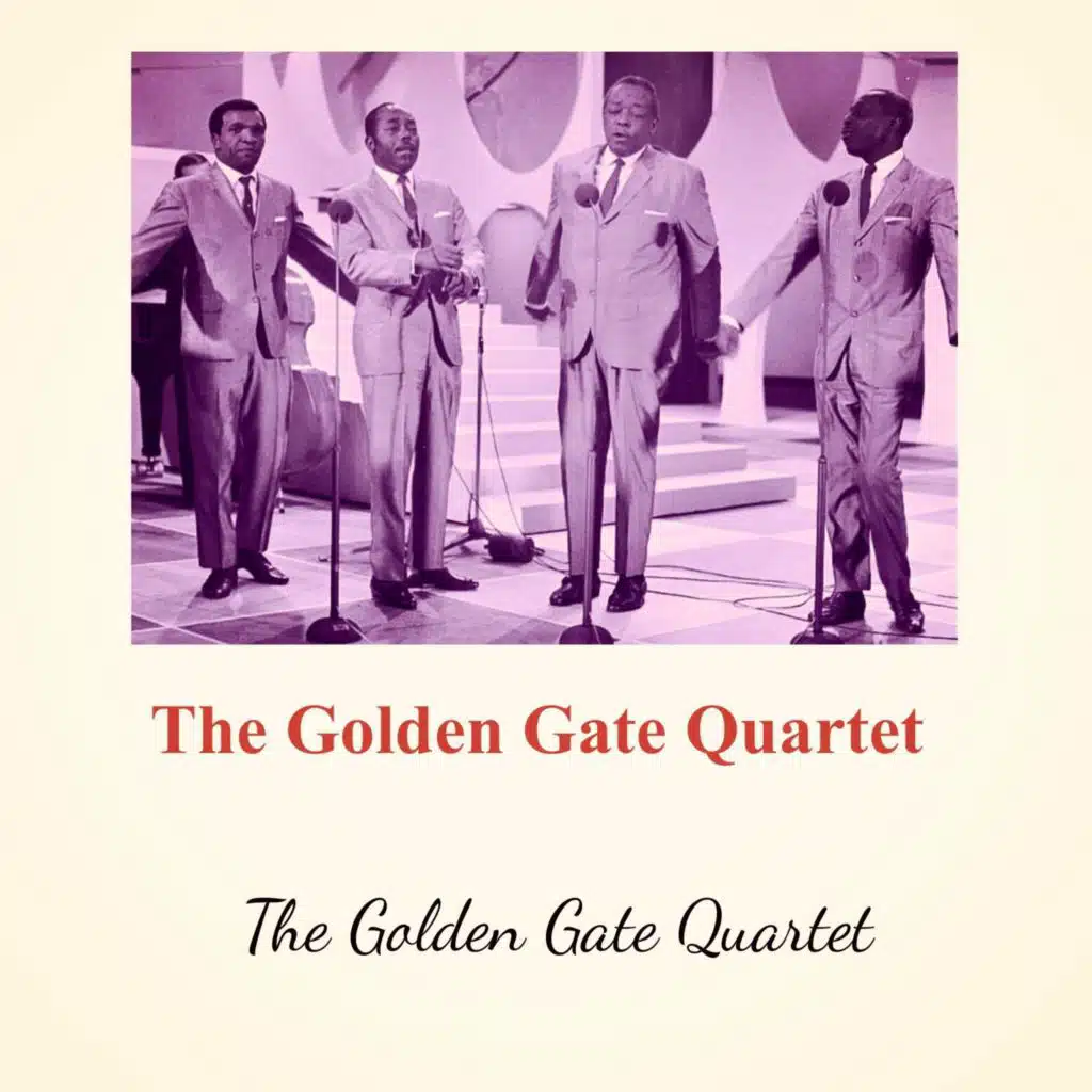 The Golden Gate Quartet