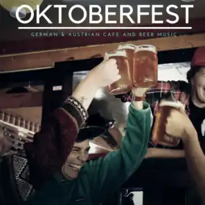 Oktoberfest: German  and amp; Austrian Cafe And Beer Music