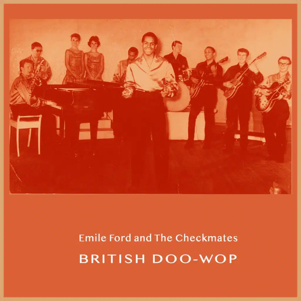 Emile Ford & The Checkmates