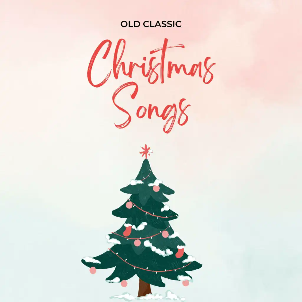 Old Classic Christmas Songs
