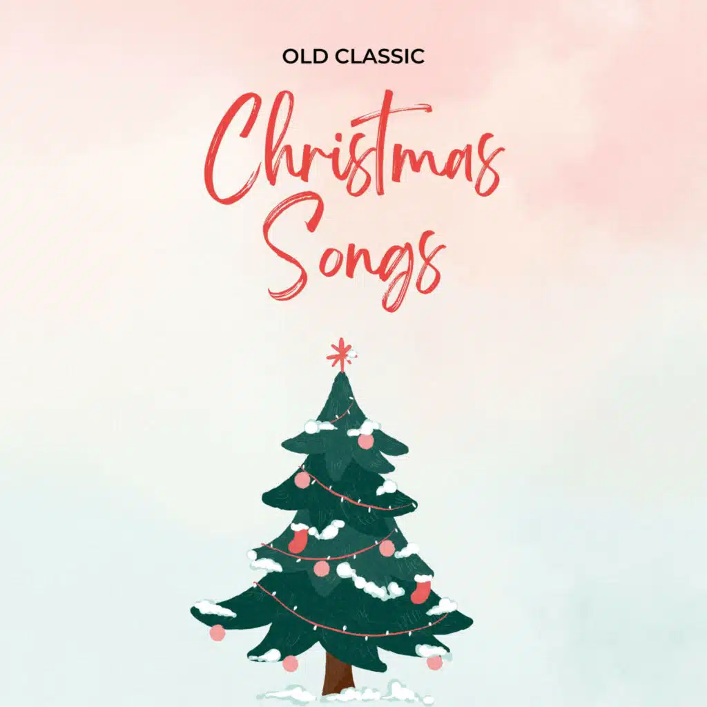 Old Classic Christmas Songs