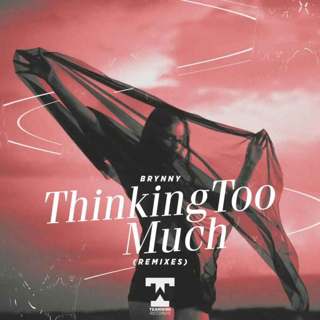 Thinking Too Much (Skrybe Remix)