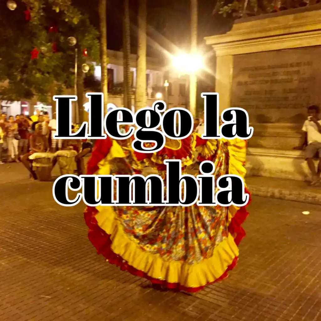 Llego la cumbia