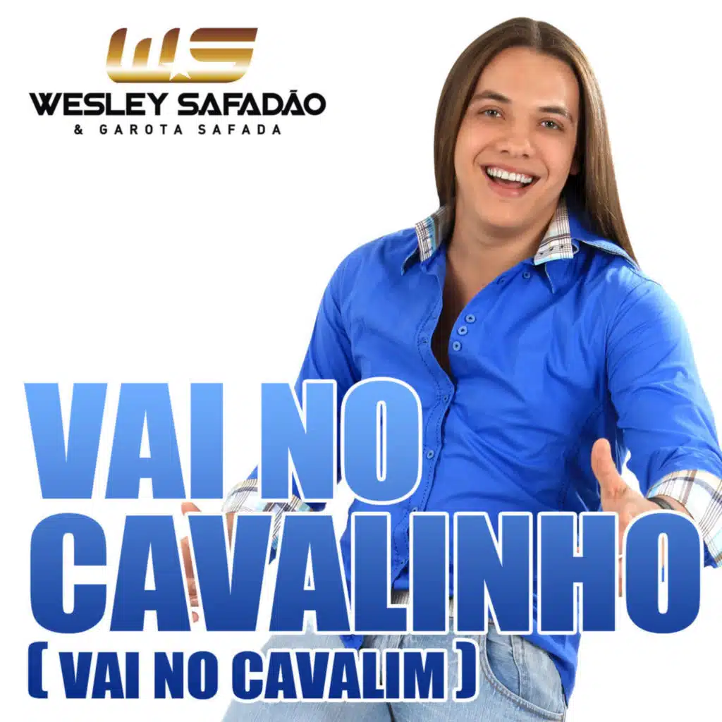 Vai No Cavalinho (Vai No Cavalim)