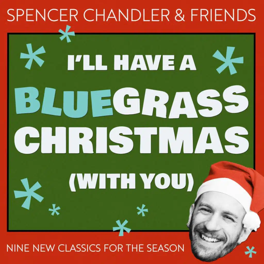 I'll Have a Bluegrass Christmas (With You)