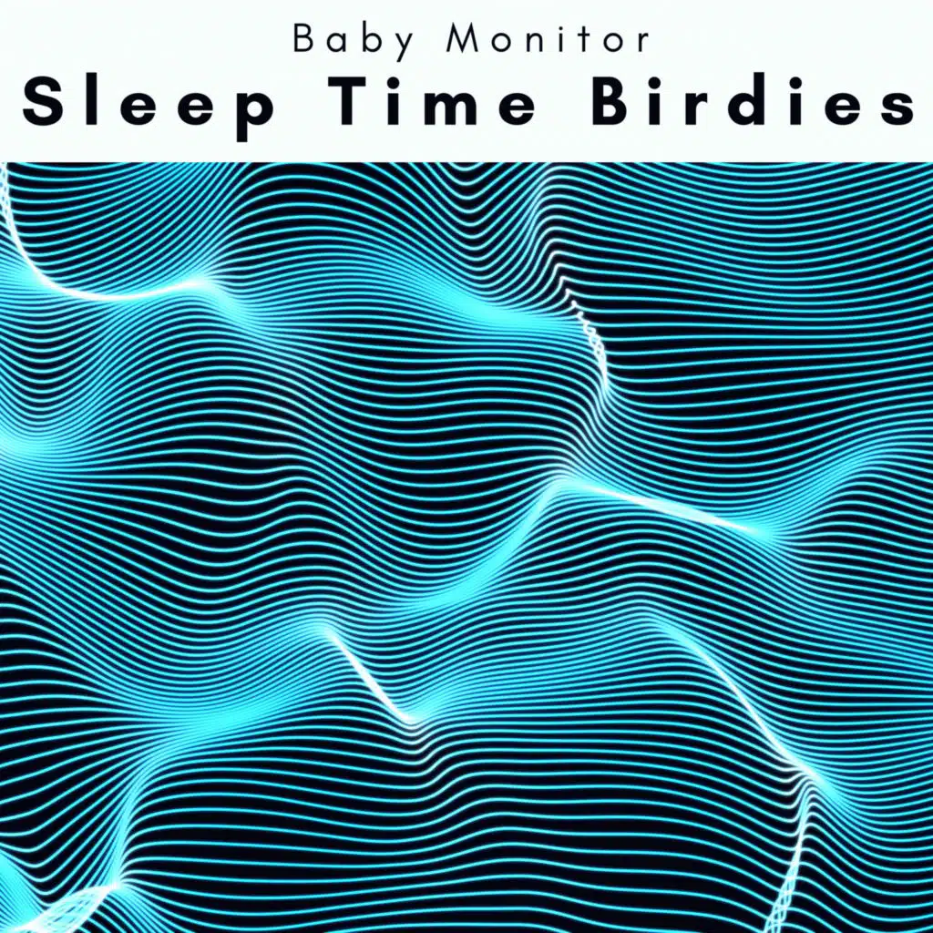 4 Sleep Time Birdies