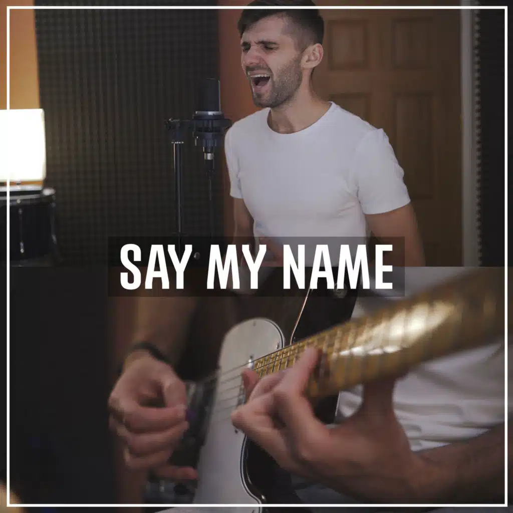 Say My Name