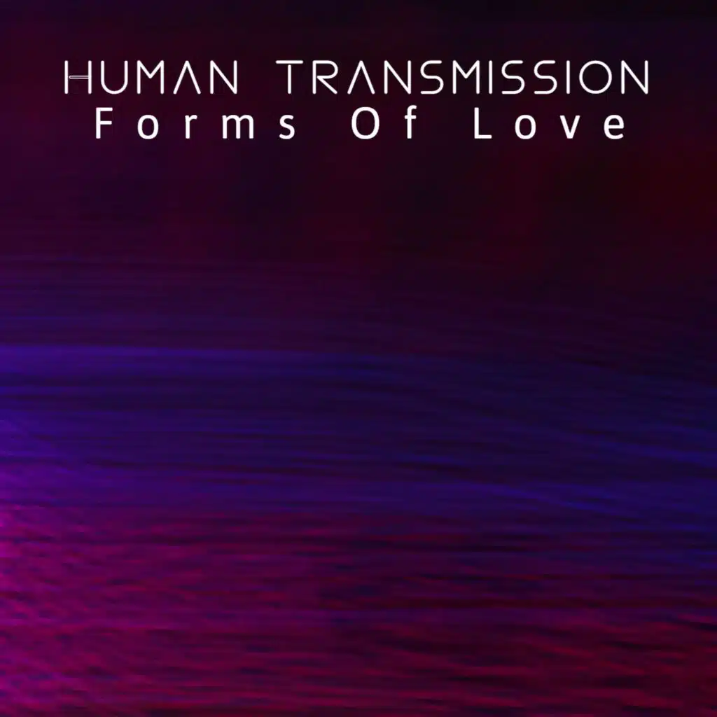 Human Transmission