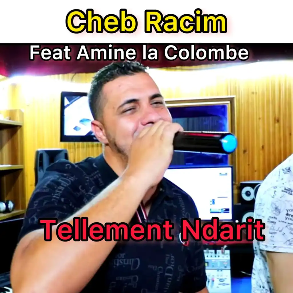 Cheb Racim & Amine La Colombe