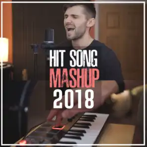 Hit Song Mashup 2018