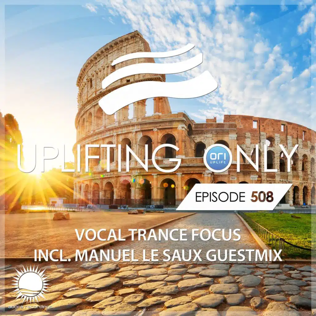 Ori Uplift, Manuel Le Saux & Ori Uplift Radio