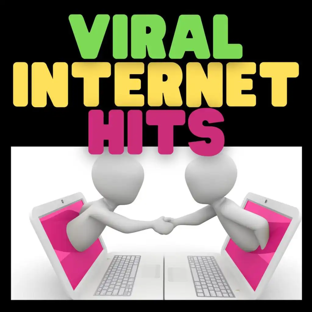 Viral Internet Hits