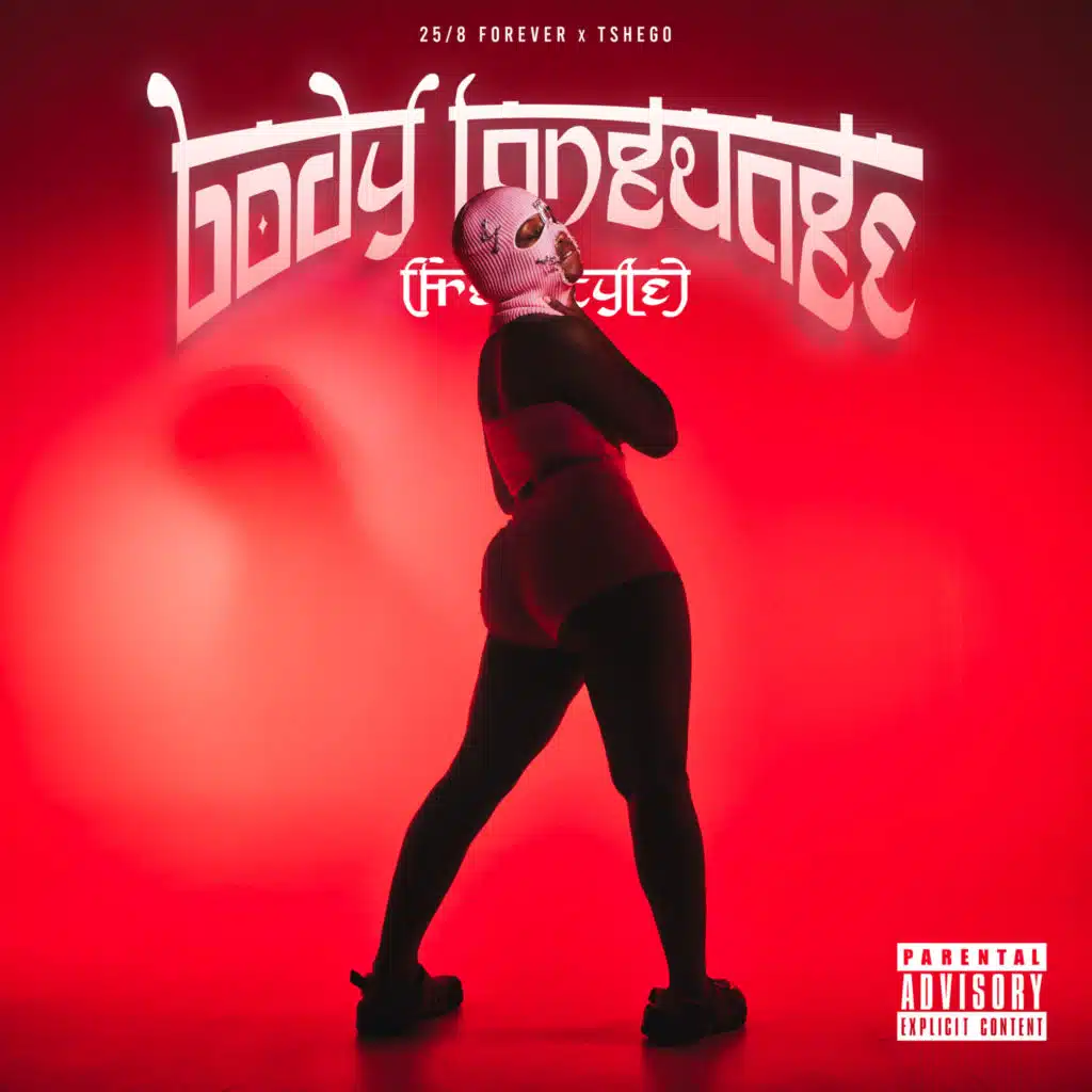 Body Language (Freestyle) [feat. Tshego]