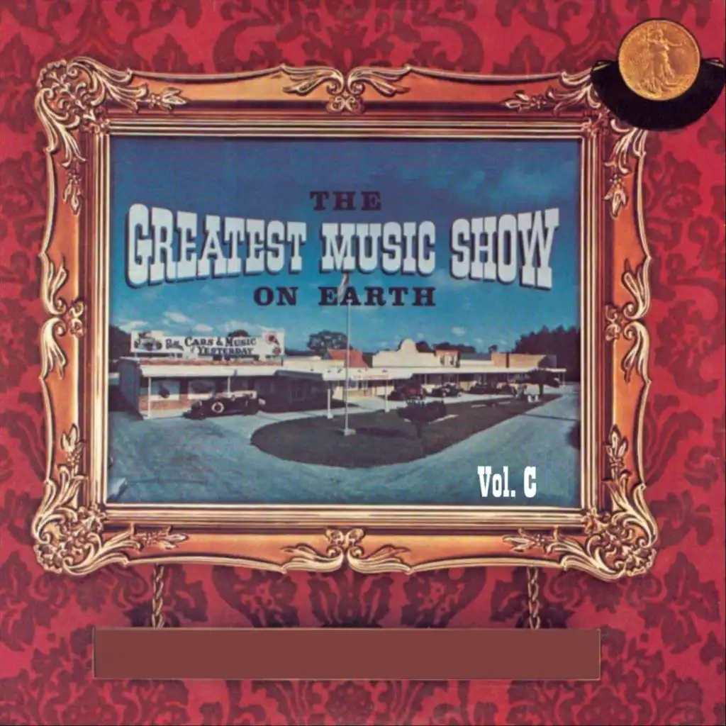 The Greatest Music Show on Earth Vol. C