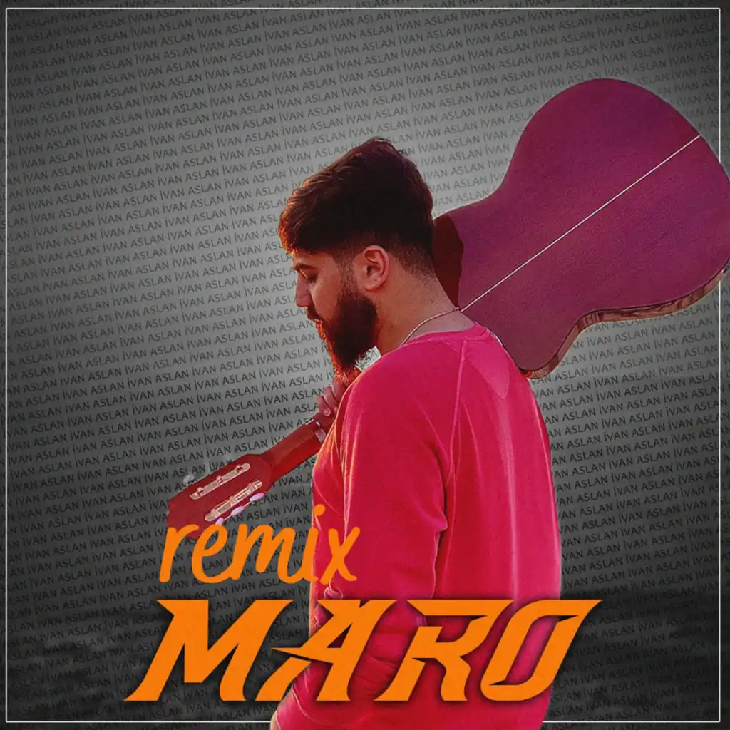 Maro (Remix)