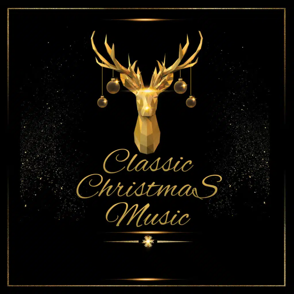 Classic Christmas Music