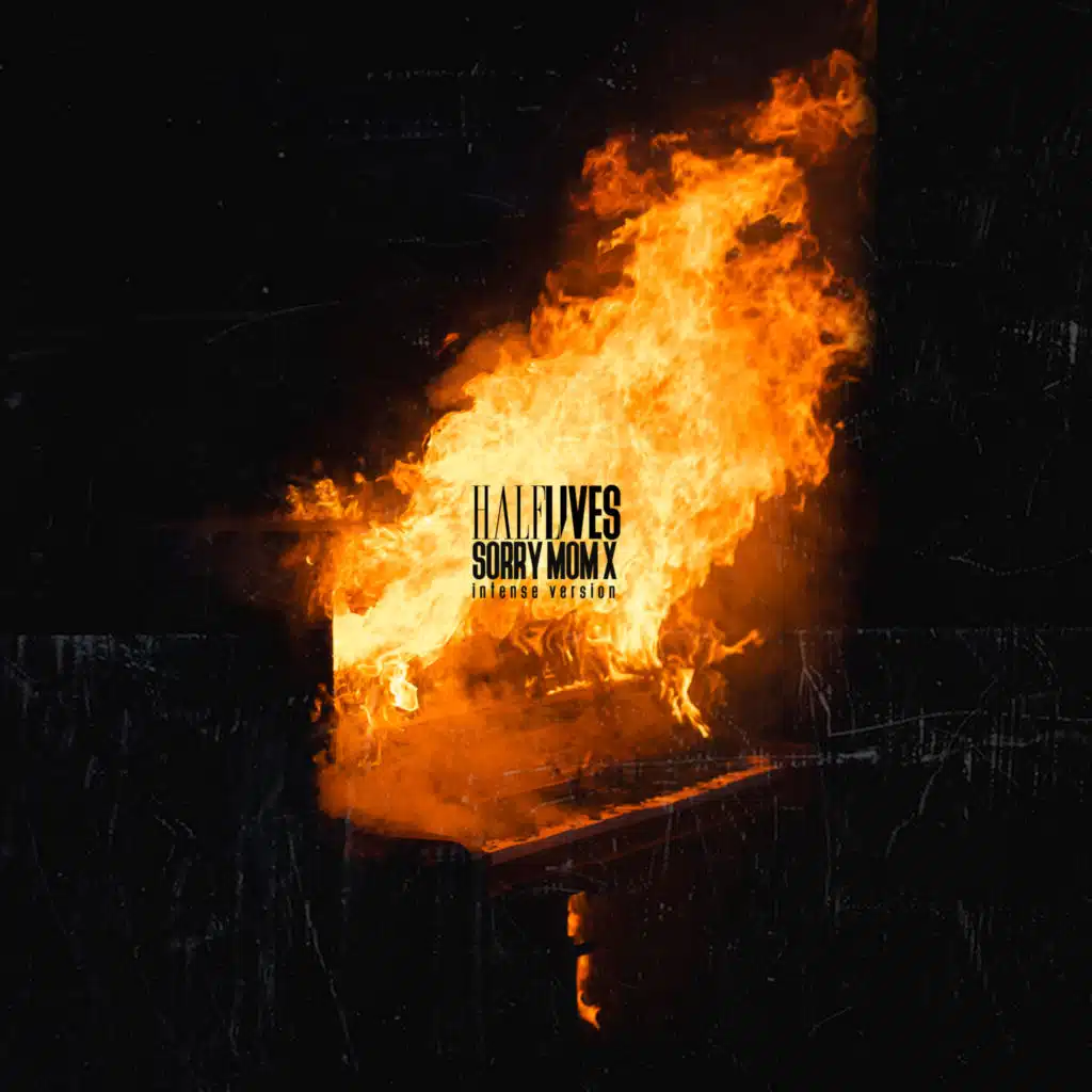 sorry mom x (Intense Version)