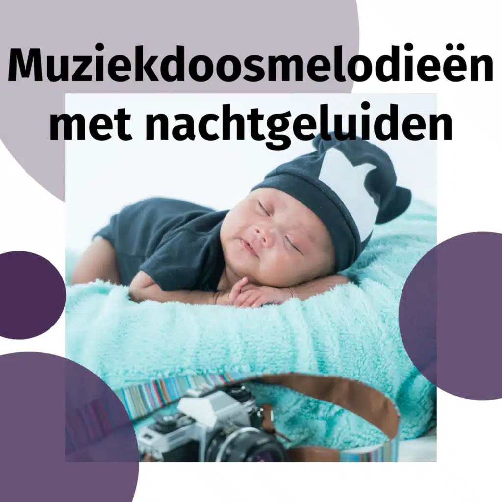 Muziekdoosmelodieën met nachtgeluiden