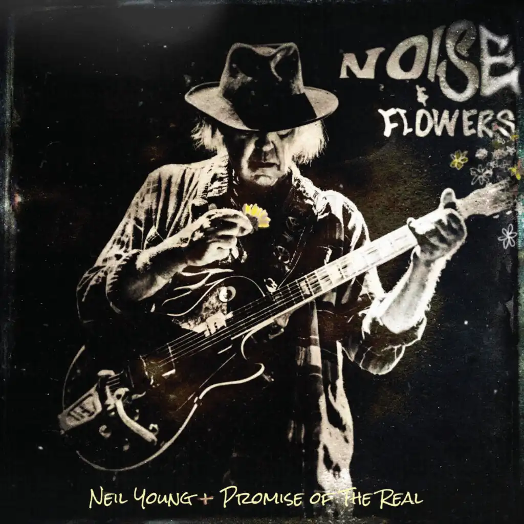 Neil Young & Promise of the Real