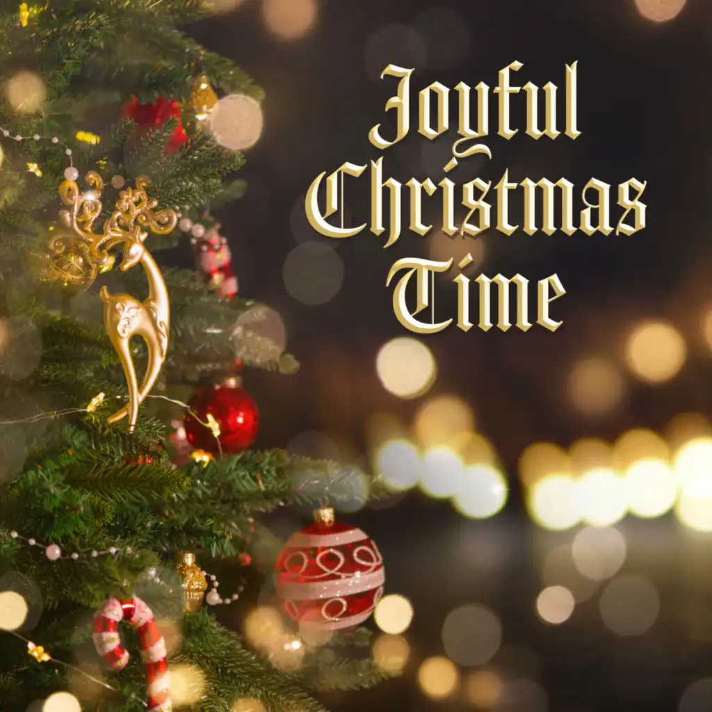 Joyful Christmas Time: Instrumental Carols, Best Christmas 2022