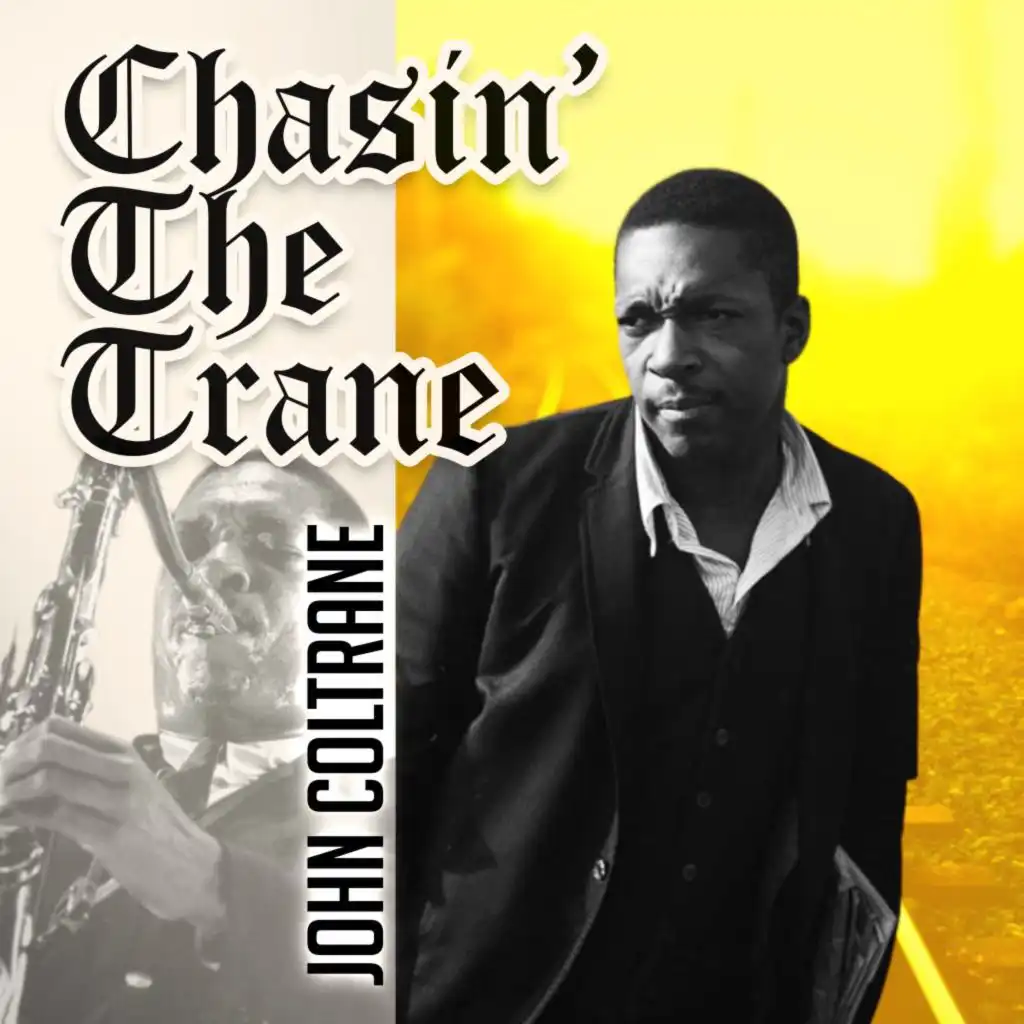 Chasin' Another Trane