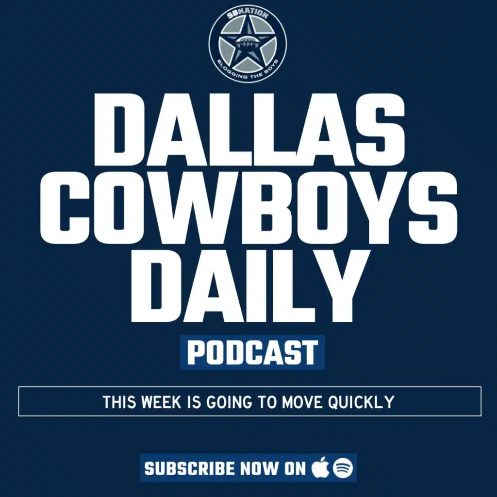 Dallas Cowboys Daily: This week is going to move quickly