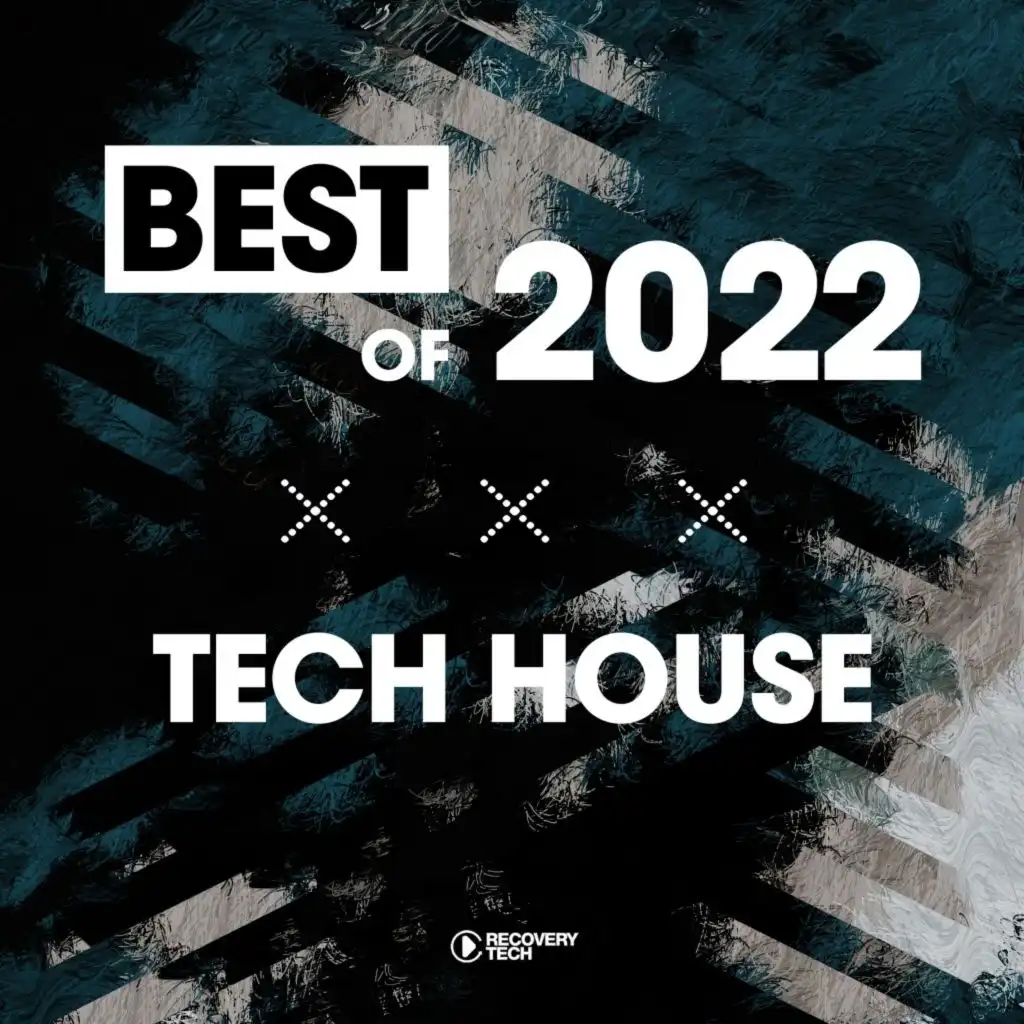 Best of Tech-House 2022