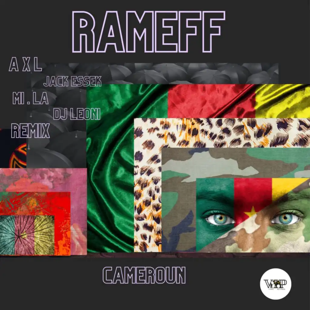 Cameroun (A X L Remix)