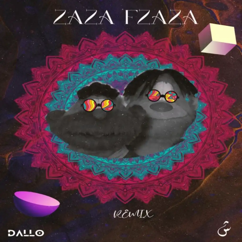 Zaza Fzaza (Remix)