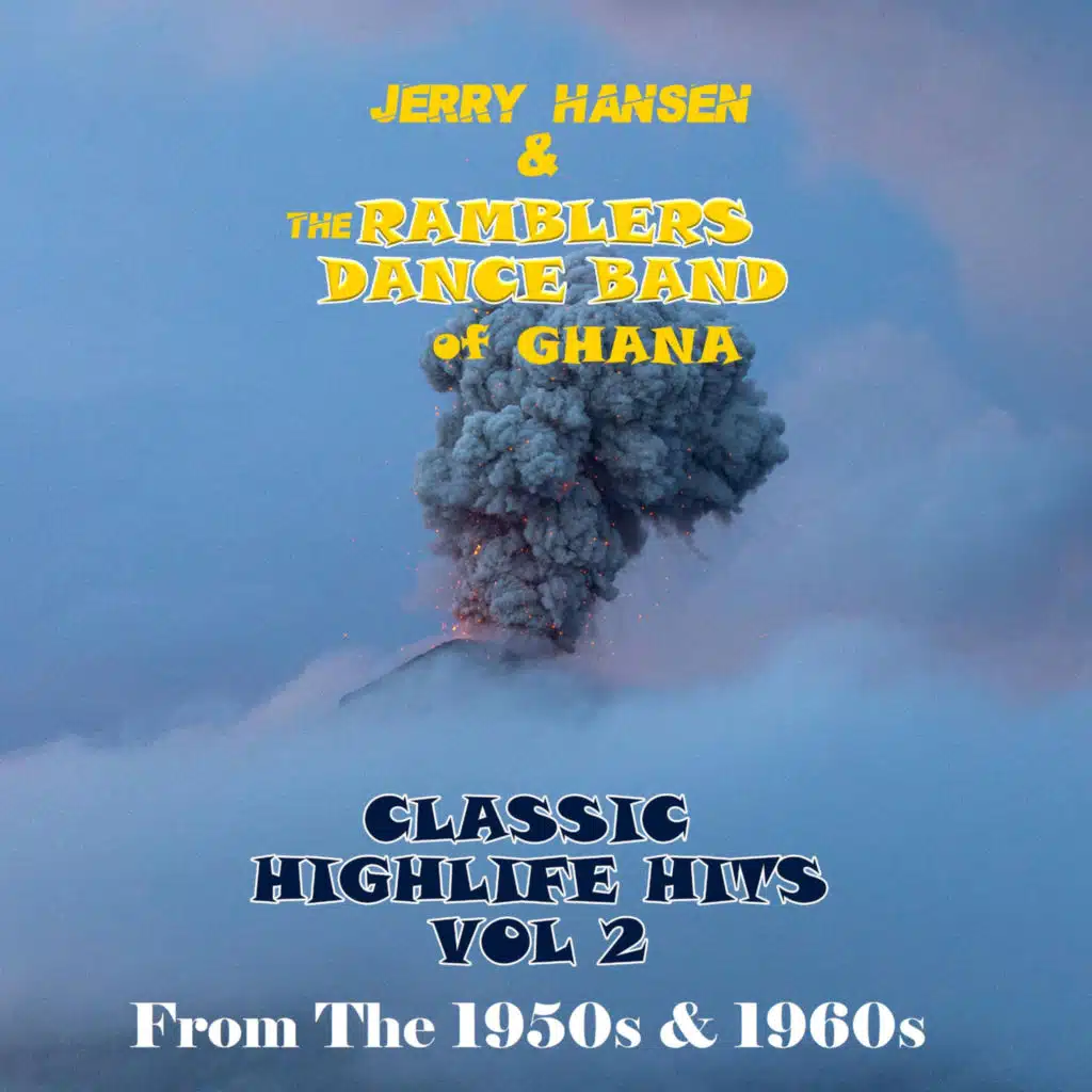 Jerry Hansen & The Ramblers Dance Band Of Ghana