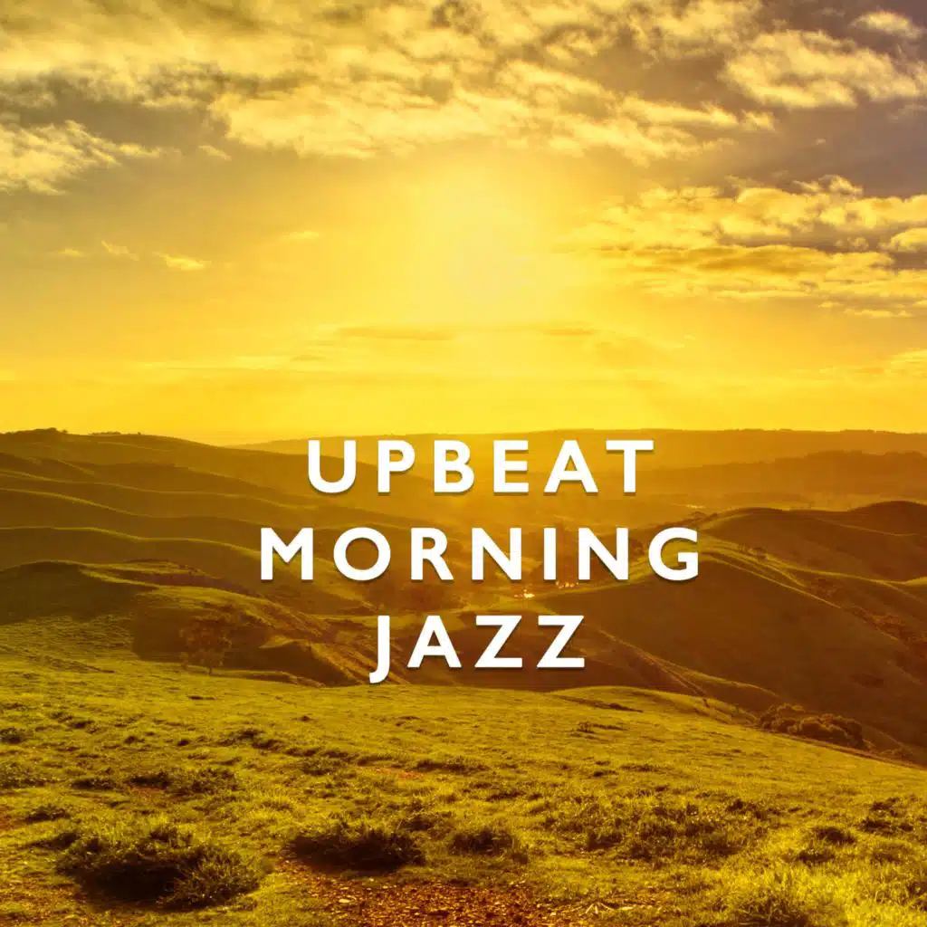 Upbeat Morning Jazz, Vol. 2