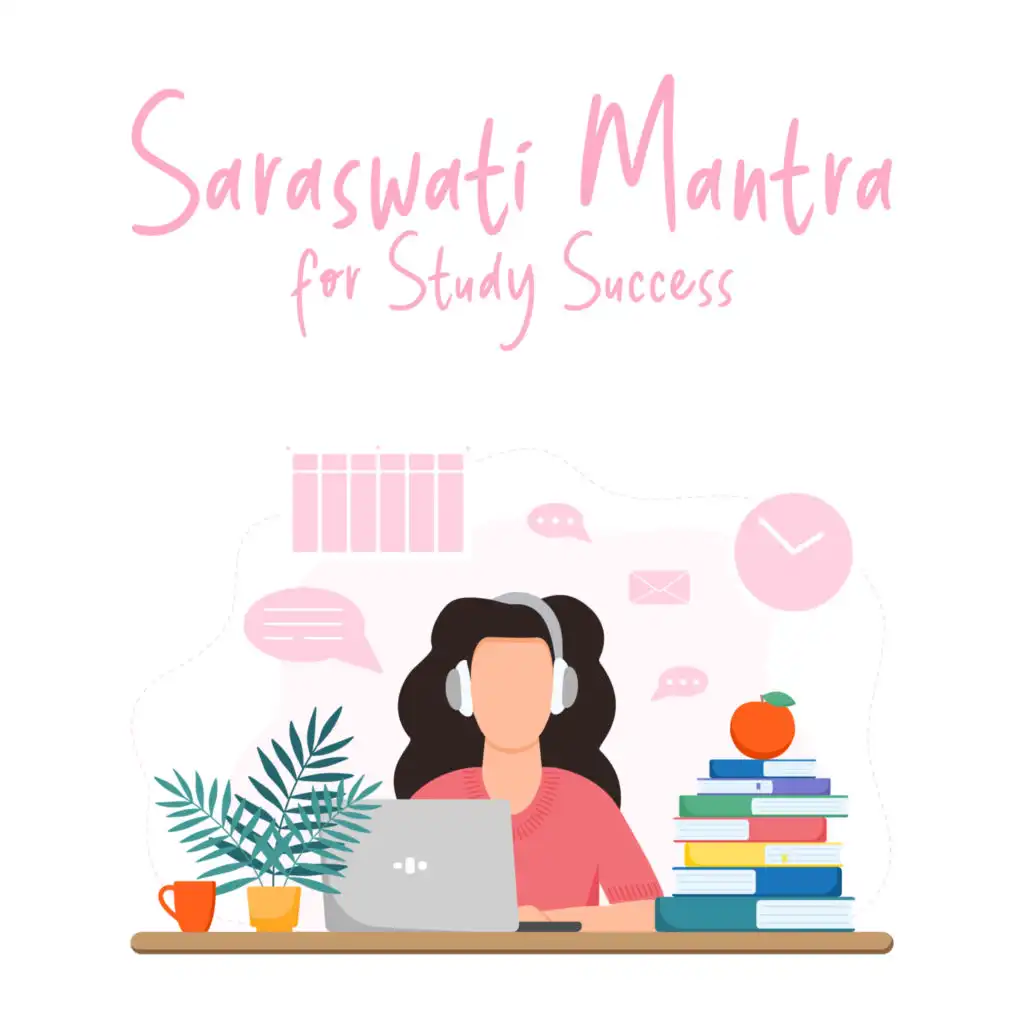 Saraswati Mantra for Study Success