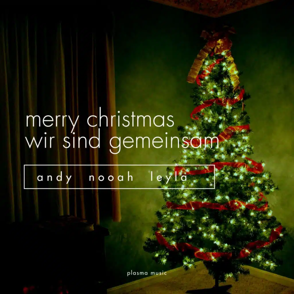 Merry Xmas (feat. Nooah & Leyla)