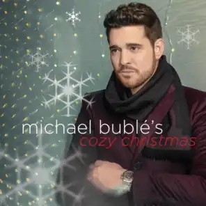 Michael Bublé's Cozy Christmas