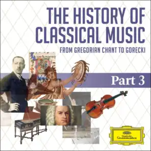 The History Of Classical Music - Part 3 - From Berlioz To Tchaikovsky
